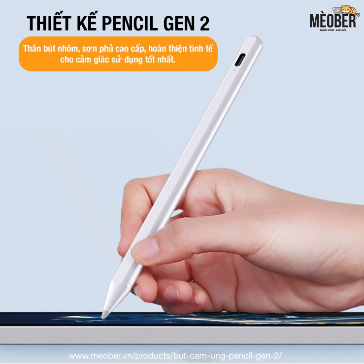 [UPDATE 2023] Bút cảm ứng Stylus Pencil2 - Tì tay khi viết, nét thanh đậm, sạc nam châm Meober cho iPad, iPhone, Android