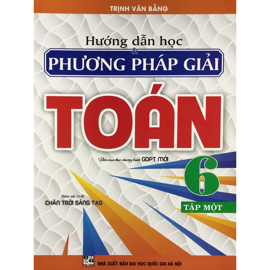 Sách - Hướng dẫn học & phương pháp giải Toán 6