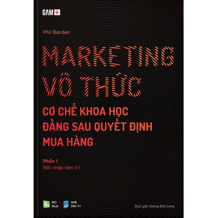 Sách - Marketing vô thức - Cơ chế khoa học đằng sau quyết định mua hàng | BigBuy360 - bigbuy360.vn