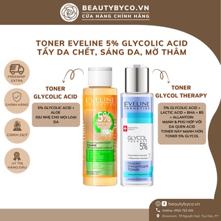( SẴN )Toner Eveline 5% Glycolic acid - Glycol Therapy làm căng bóng da, mờ thâm mụn
