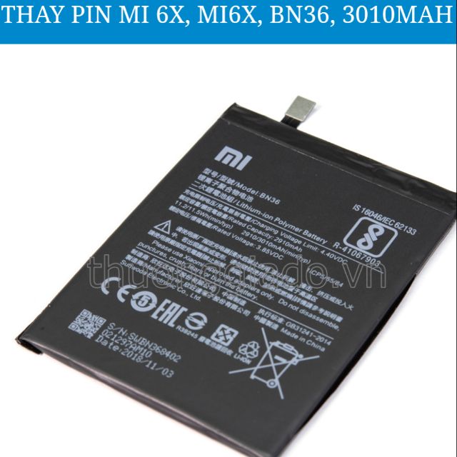 Pin xiaomi mi 6X BN36 xịn bảo hành 6 tháng