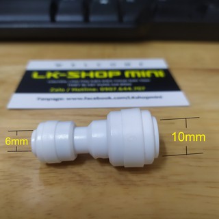 Nối ống phi 6mm ra ống phi 10mm