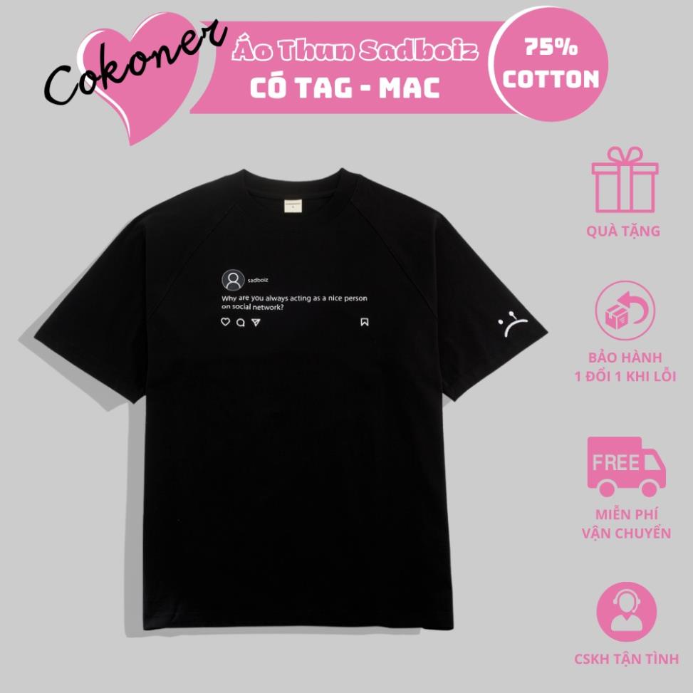 Áo thun SADBOIZ SADTAGRAM BLACK unsiex form rộng tay lỡ chất liệu cotton - Cokoner !
