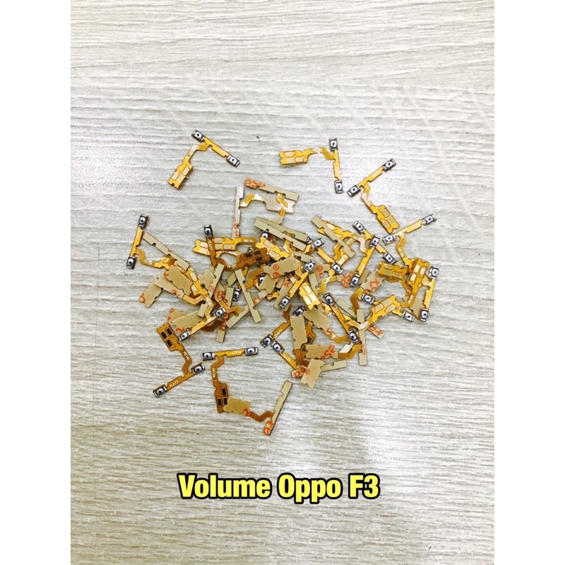 Dây âm lượng oppo F1s/F3/F5/F7/F9/F11/F11 pro.....