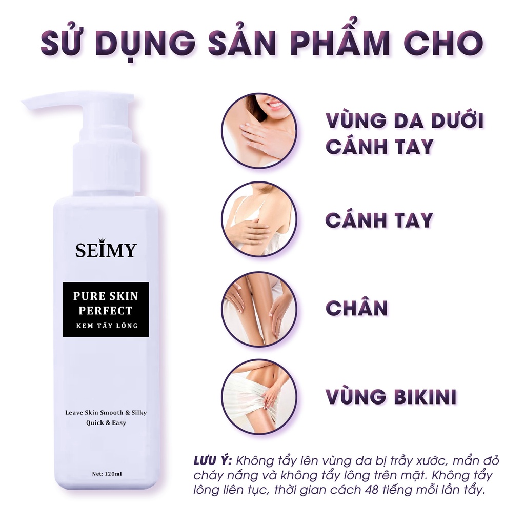 Combo Kem Tẩy Lông Seimy - Pure Skin Perfect 120ml