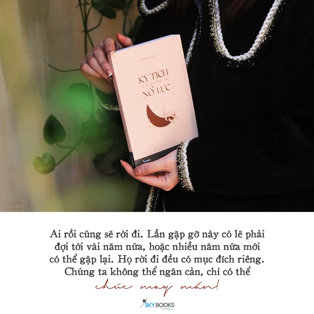 Sách Kỳ Tích Là Tên Gọi Khác Của Nỗ Lực 23thang12