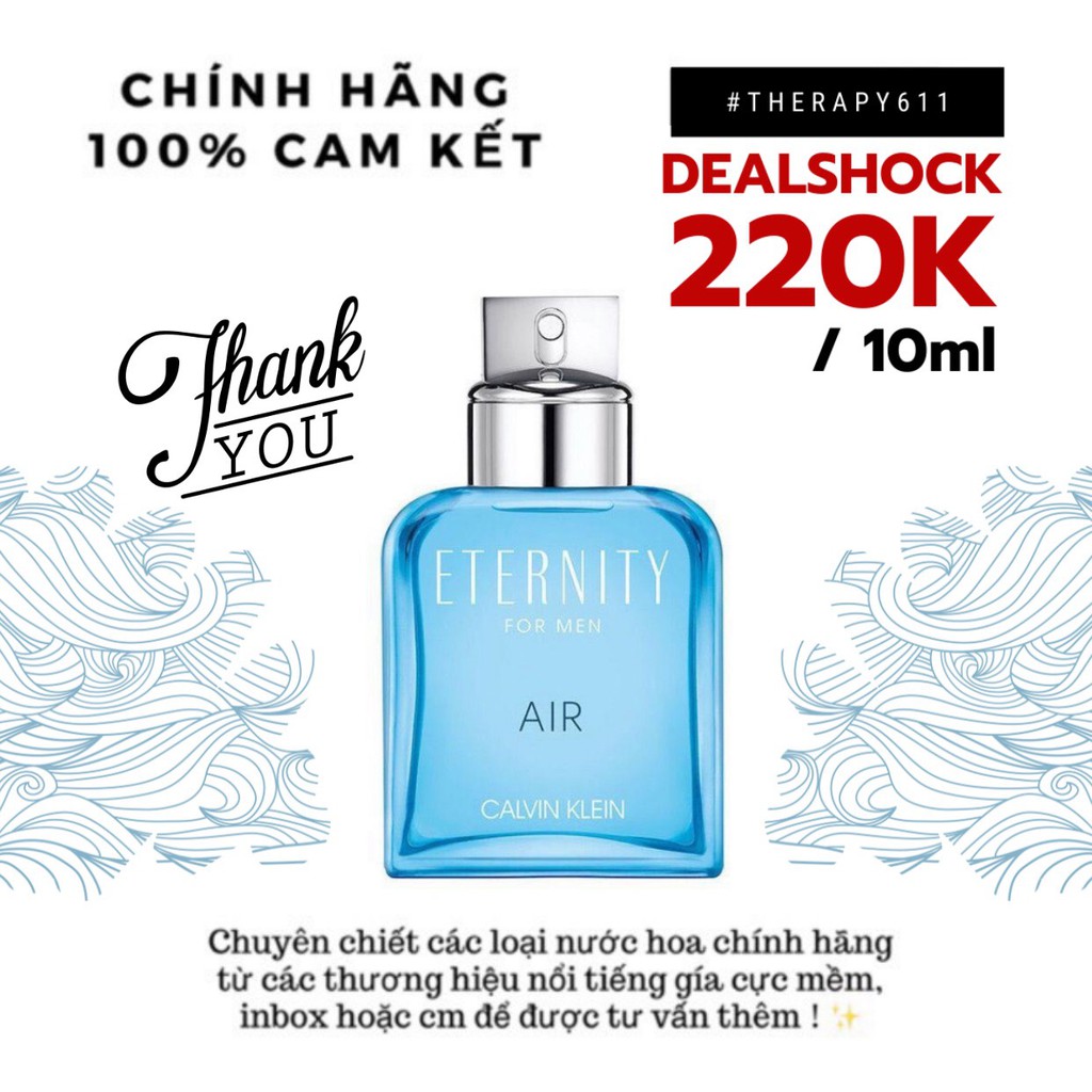 [𝗦𝗔𝗟𝗘]..::✨Nước Hoa Nam Calvin Klein Eternity Air Men 5ml/10ml/20ml✨::..