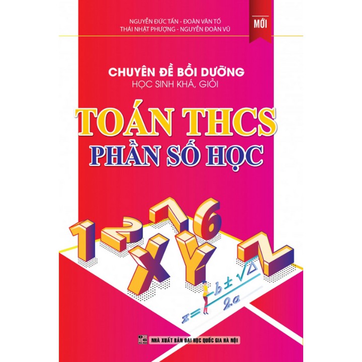 Sách - Chuyên đề bồi dưỡng học sinh khá, giỏi Toán THCS phần số học