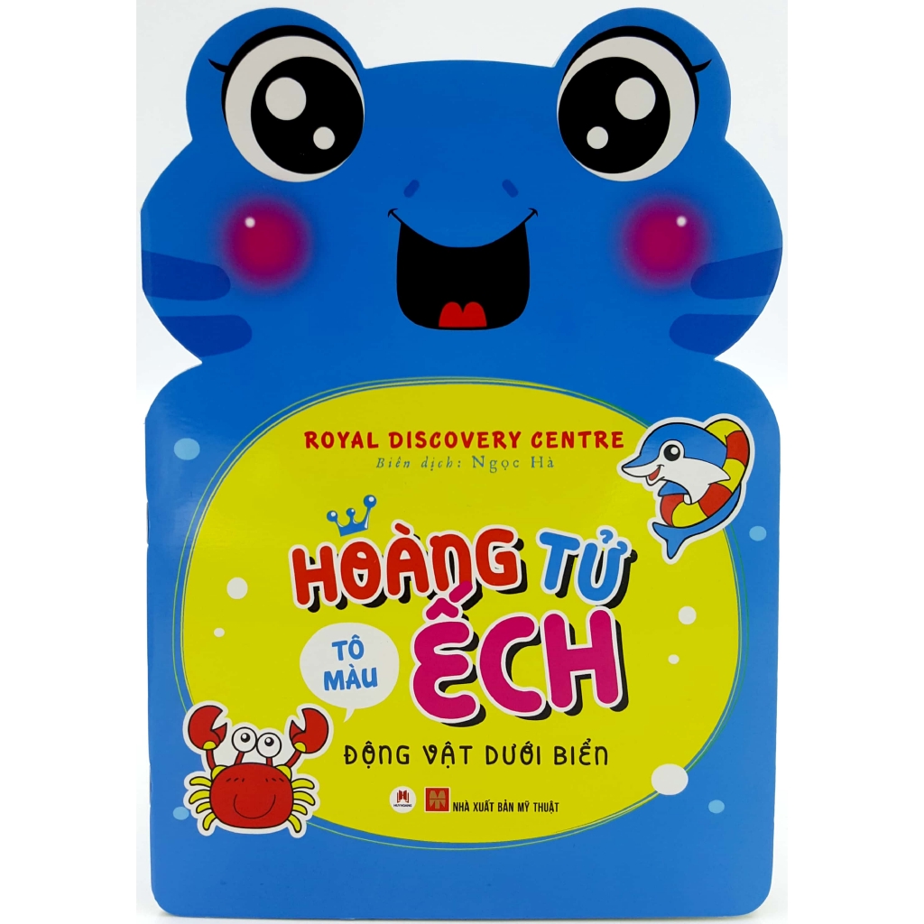 Sách - Tô Màu Hoàng Tử Ếch - Động Vật Dưới Biển
