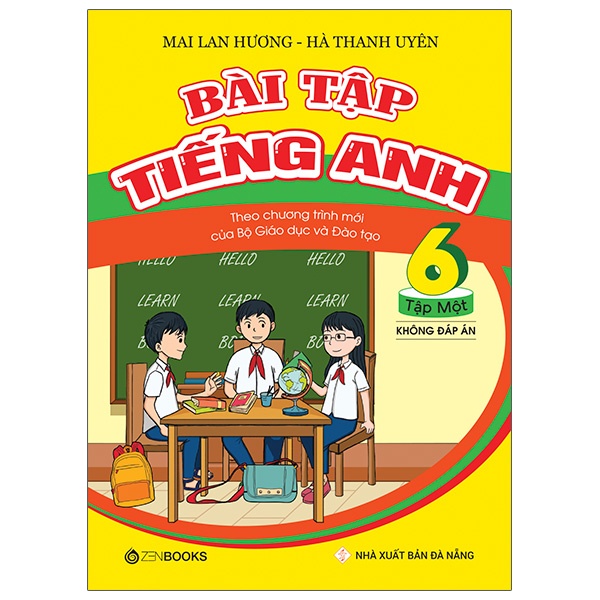 Sách - Bài Tập Tiếng Anh Lớp 6 Tập 1 (Không Đáp Án) - Theo Chương Trình Mới Của Bộ GD&amp;ĐT (2020)