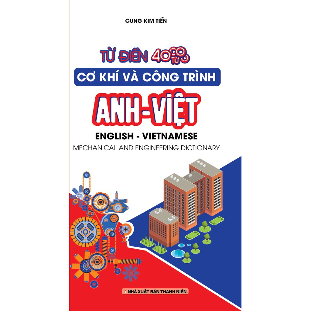 Sách - Từ Điển Cơ Khí Và Công Trình Anh - Việt