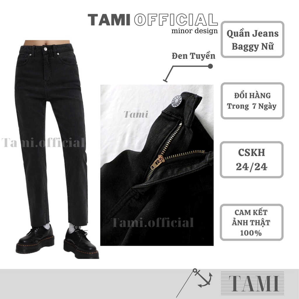 Quần Jeans BAGGY NỮ Đen Tuyền LAI TUA Đáy Cao Siêu HÁCH DÁNG [ Tami Official ] | BigBuy360 - bigbuy360.vn