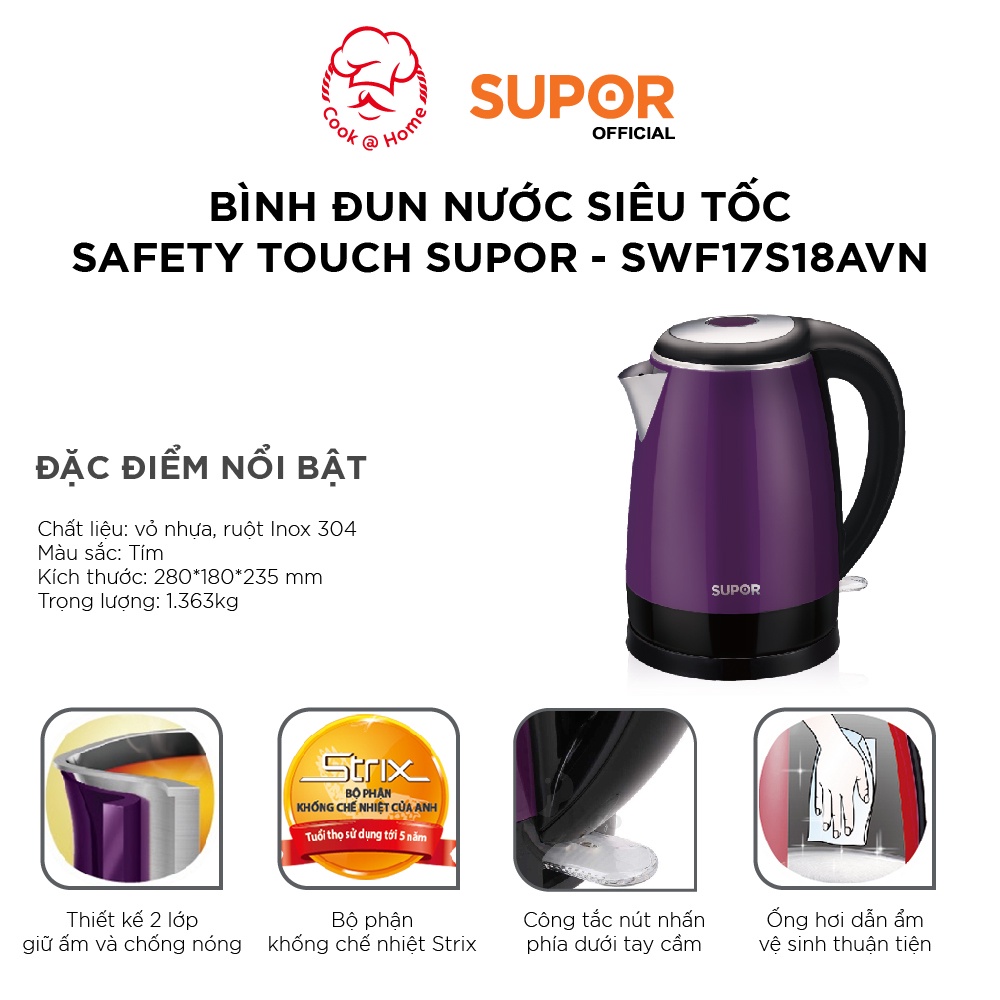 Bình đun nước siêu tốc Safety Touch Supor SWF17S18AVN - 1.7L, 1800W