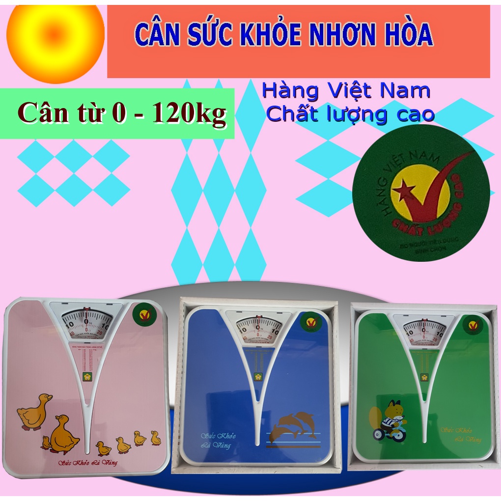 Cân Sức Khoẻ Nhơn Hoà 120kg  Có thể chọn màu, Tuy nhiên nếu không có màu khách chọn Shop sẽ giao màu gần giống