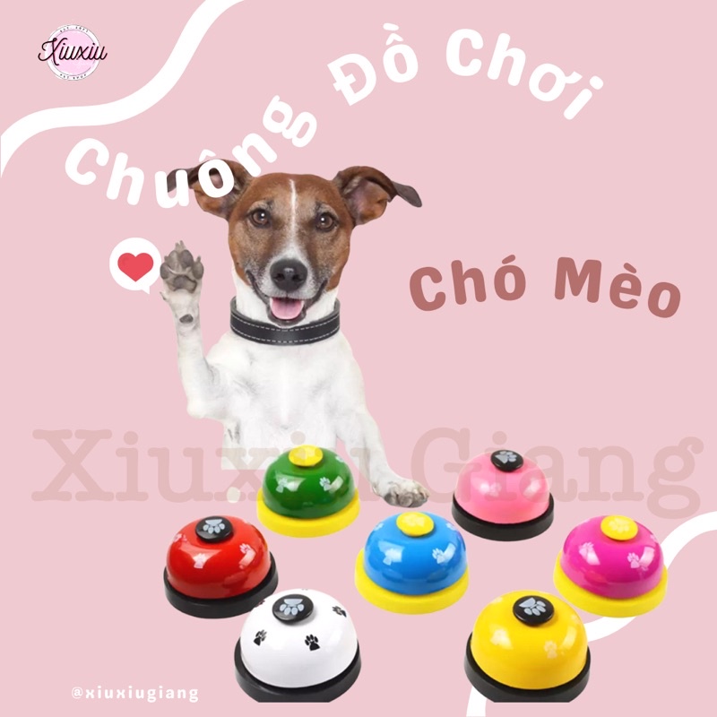 Chuông Đồ Chơi, Chuông Bấm Huấn Luyện Chó Mèo - Xiuxiu Giang