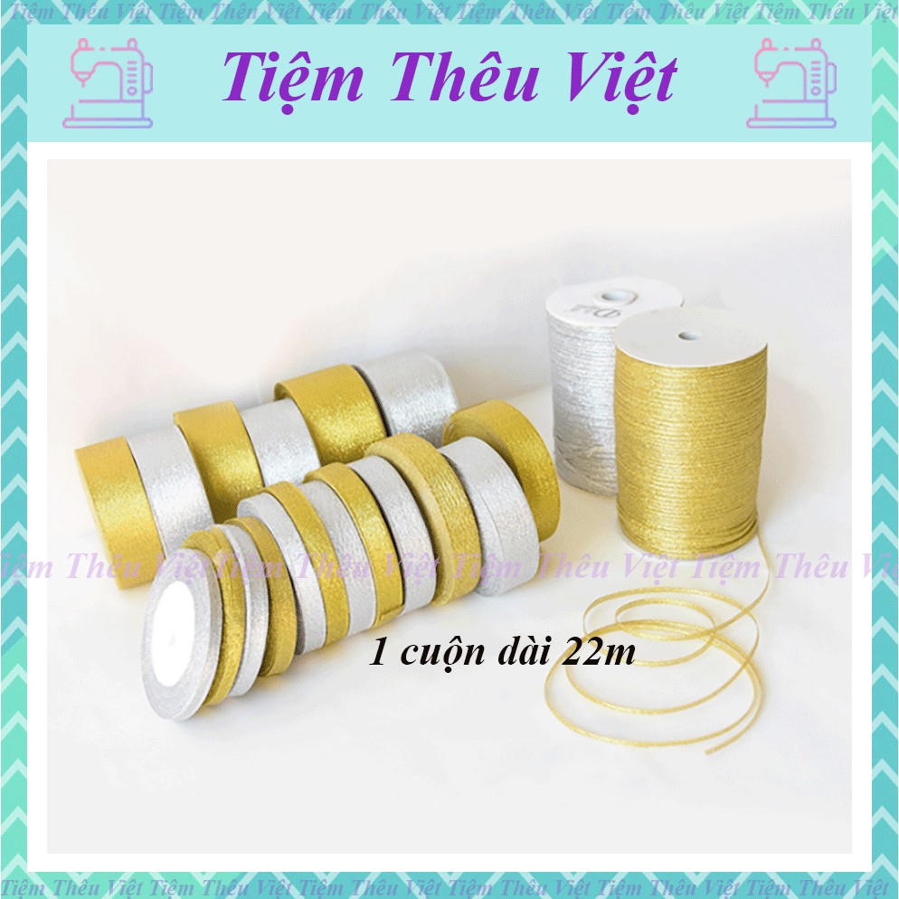 Ruy Băng Kim Tuyến ❤️FREESHIP❤️Giảm 10K Khi Nhập [ RIBBON ] Cuộn Dài 22m