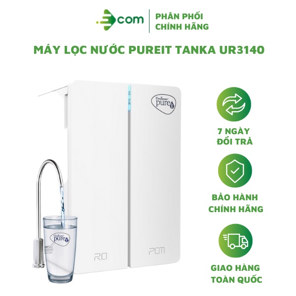 Máy lọc nước Pureit Tanka UR3140 miễn phí lắp đặt tại nhà trên toàn quốc