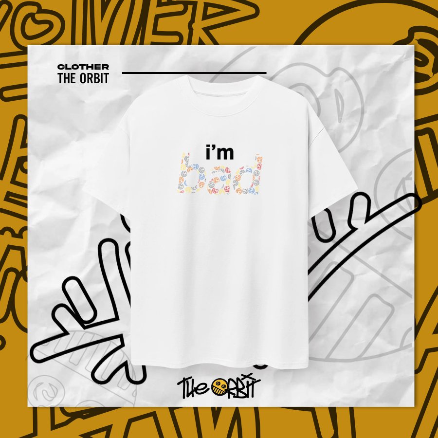 Áo Thun I'AM BAD The Orbit