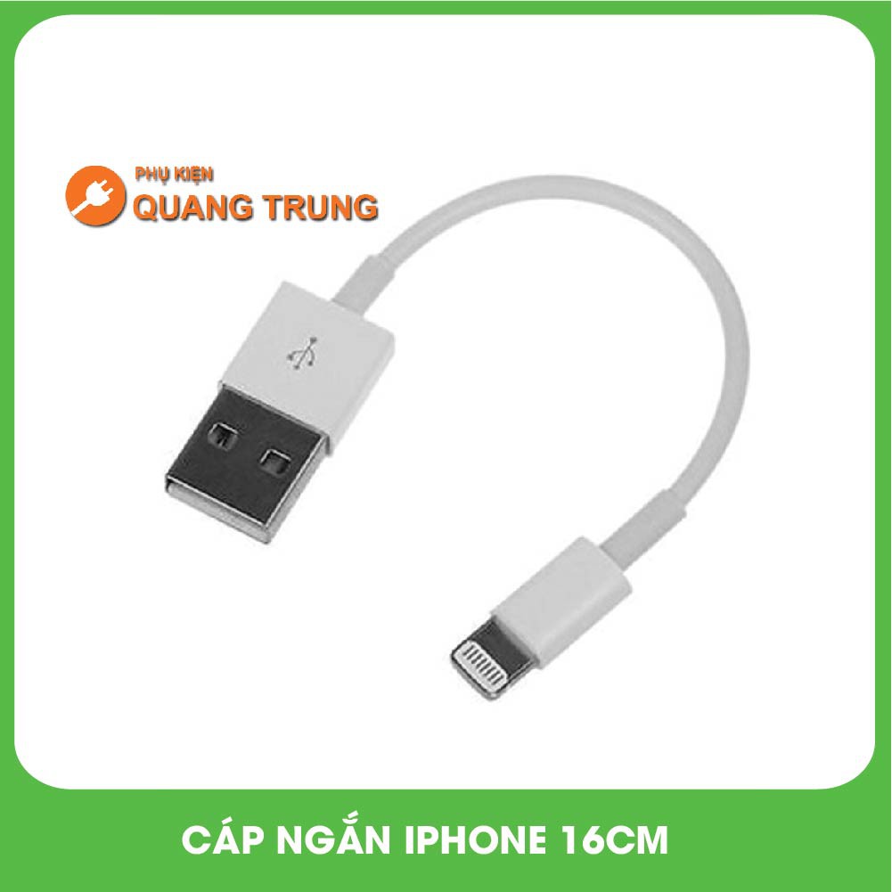 Cáp ngắn iphone 16cm, cáp iphone sạc nhanh, bền bỉ