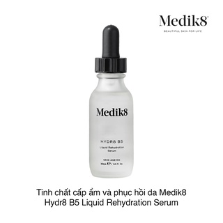 Tinh chất cấp ẩm phục hồi da Medik8 Hydr8 B5 30ml và 60ml