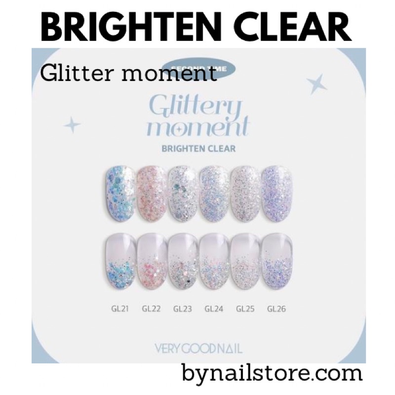 [Verygoodnail] Bộ sản phẩm sơn gel nhũ cao cấp Hàn Quốc collection Glittery moment thứ 2 Brighten clear (6pcs)