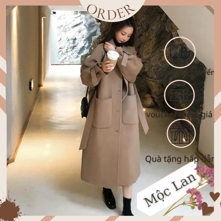 (MộcLan ORDER) Áo dạ nữ dáng dài 2 lớp dày dặn kèm đai phong cách thời trang Hần Quốc (kèm video tự quay) | BigBuy360 - bigbuy360.vn