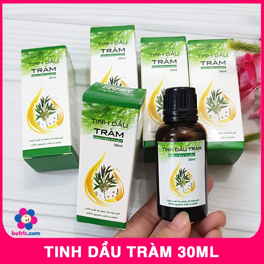 Tinh Dầu Tràm Nguyên Chất Chống Gió, Muỗi Đốt, Dùng Khi Tắm Cho Bé - Lọ 30ml - BTT00157