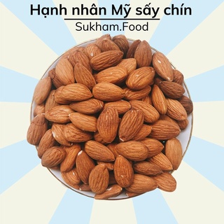 1kg Hạt hạnh nhân sấy chín nguyên vị SukhamFood, hạnh nhân nhập Mỹ loại 1, size to, hàng mới rang không hôi dầu - H12