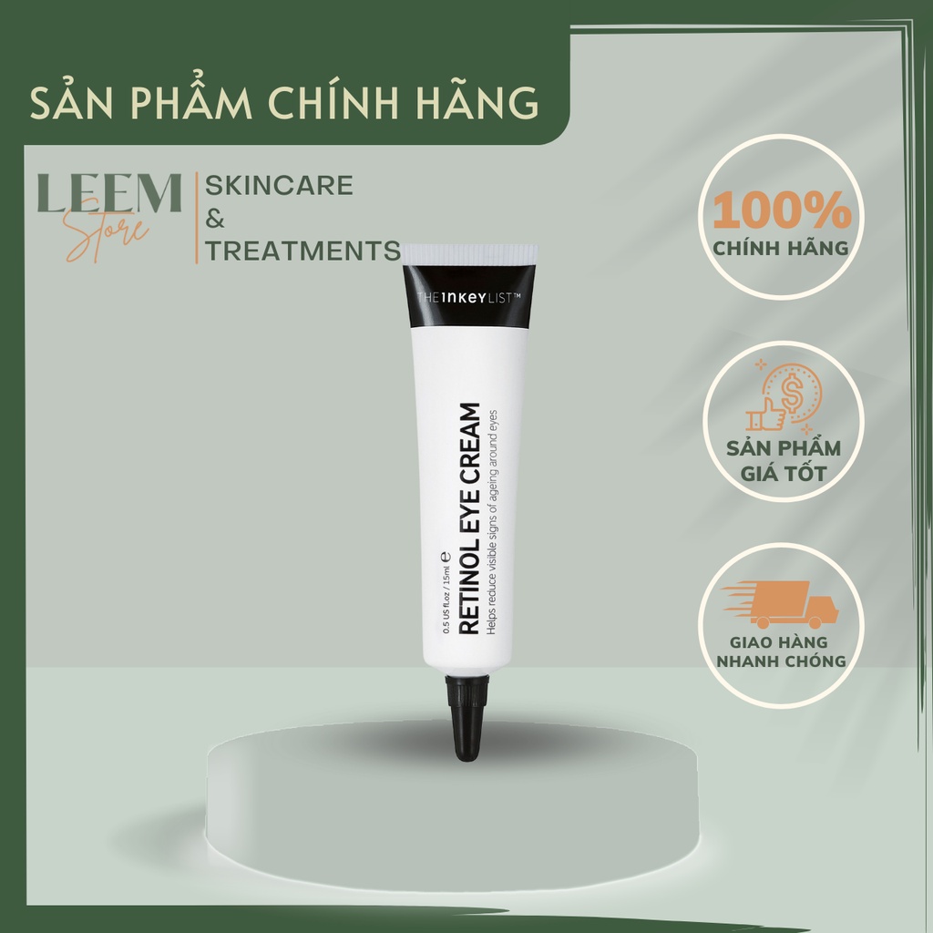 Kem dưỡng mắt The Inkey List Retinol Eye Cream chăm sóc da giảm bọng mắt mờ thâm 15ml