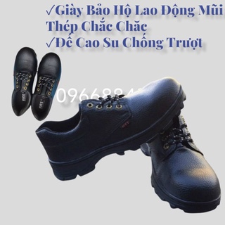 Giày bảo hộ lao động, giày đi làm công trình mũi thép bảo vệ, đế cao su chống trượt