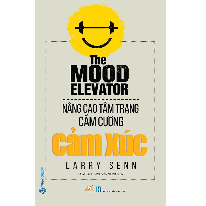 Sách - Nâng Cao Tâm Trạng Cầm Cương Cảm Xúc