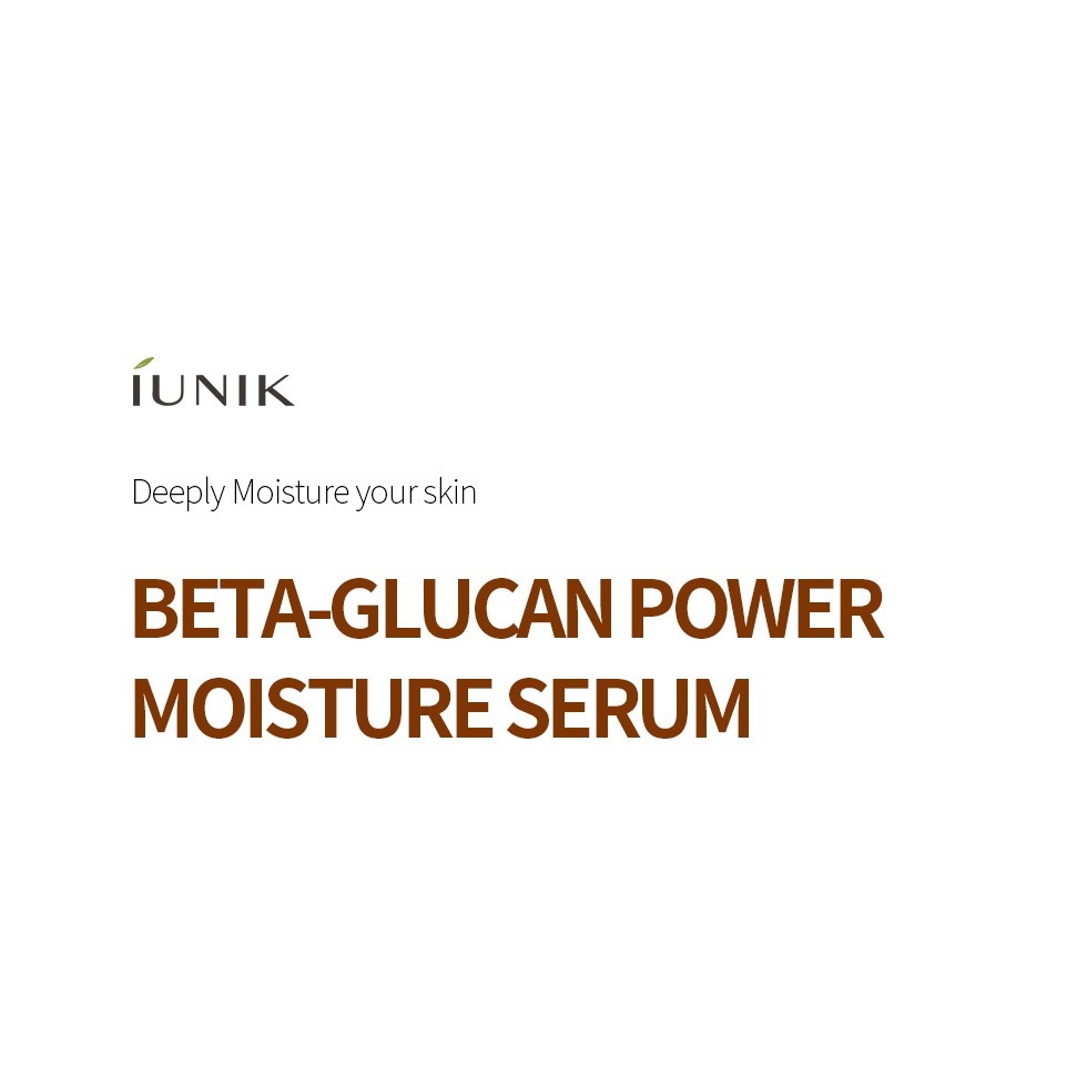 Tinh chất dưỡng ẩm dành cho da khô và nhạy cảm IUNIK Beta Glucan Power Moisture Serum 50ml