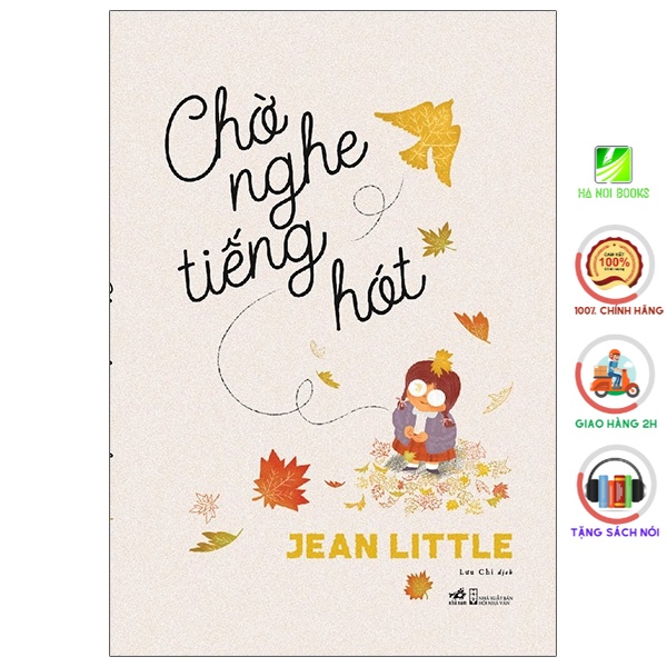 Sách - Cuốn văn học thiếu nhi nổi tiếng thế giới: Chờ Nghe Tiếng Hót [Nhã Nam]