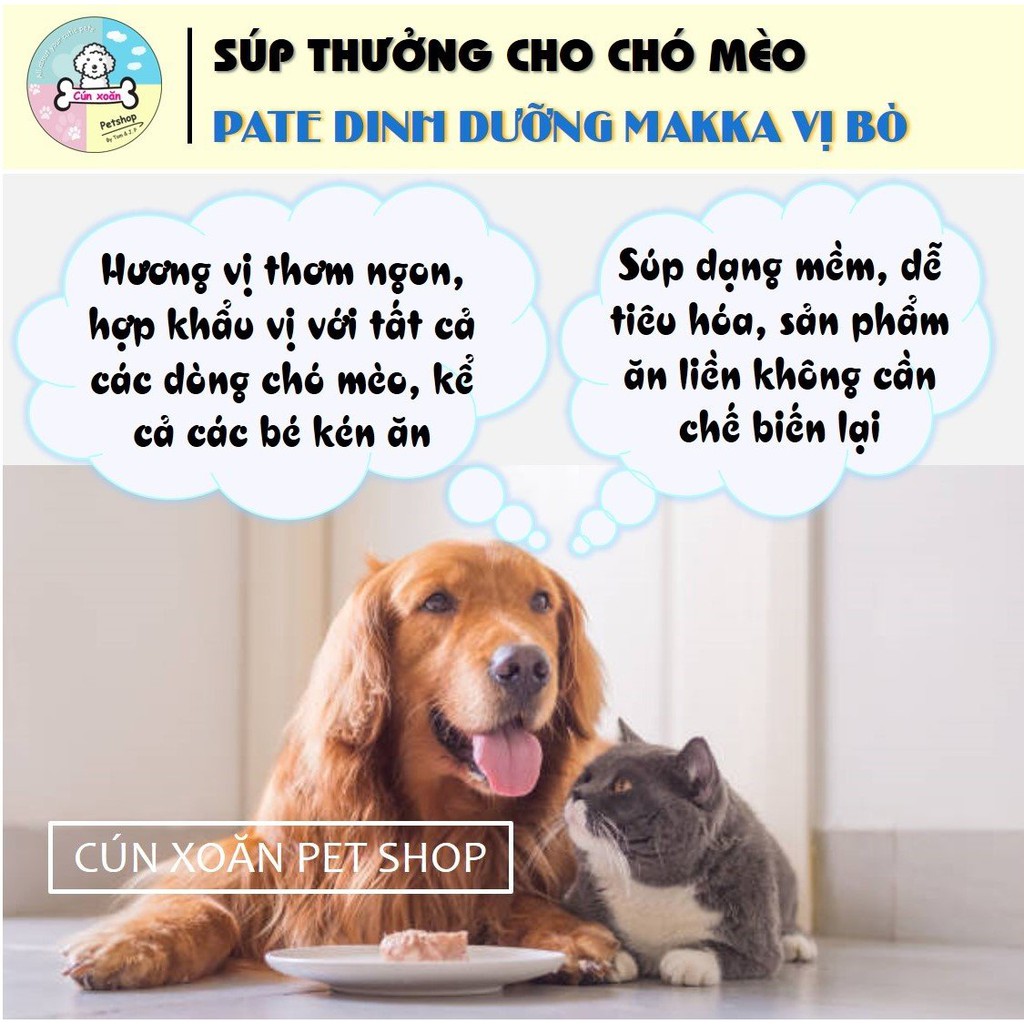 Pate cho chó mèo vị thịt bò Makka (Bịch 15g) súp thưởng cho chó mèo