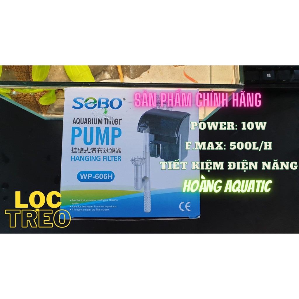 Máy Lọc Thác Nước SOBO WP 606H Cho Bể Cá (Tiết Kiệm Điện)