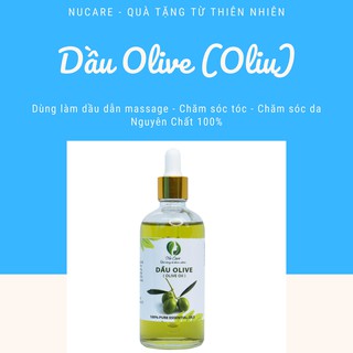 Dầu Olive NuCare nguyên chất làm dầu nền massage dưỡng tóc, dưỡng ẩm toàn thân (nhà làm)