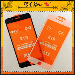 Cường lực Iphone 21D full màn - Kính cường lực chính hãng hạn chế vân tay và mồ hôi - Fox Store