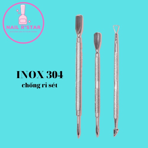 Cây đẩy da chết  - Cây cạo sơn gel, lấy khóe móng loại inox 304 chuyên dụng NAIL R’STAR