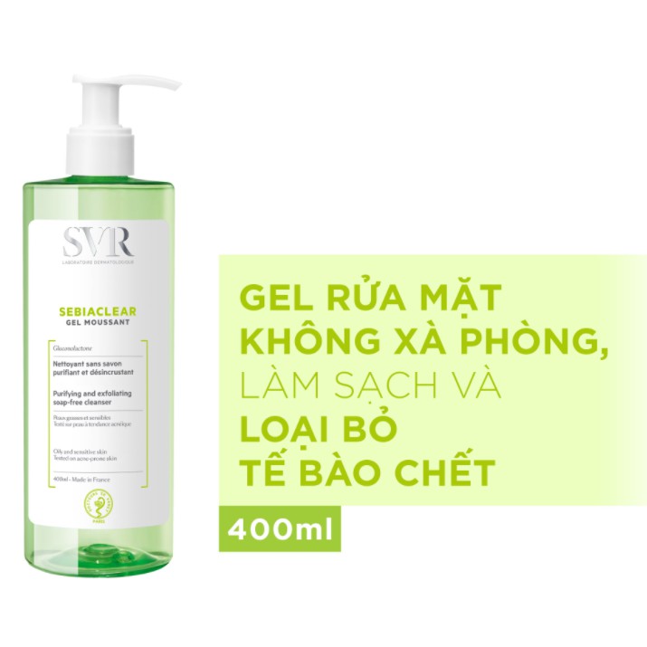 Sữa Rửa Mặt SVR Sebiaclear Gel Moussant 400ML Dành Da Dầu | BigBuy360 - bigbuy360.vn