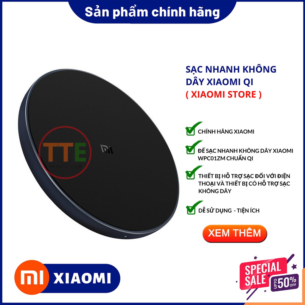 Đế sạc nhanh không dây Xiaomi WPC01ZM chuẩn Qi TTE