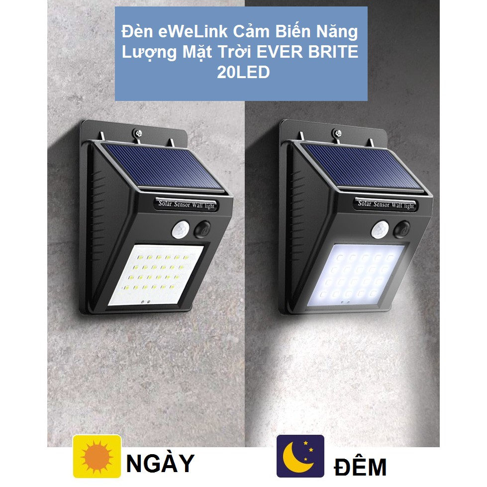 Đèn Ever Brite 20 LED cảm biến hồng ngoại dùng pin năng lượng mặt trời