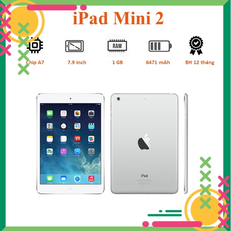 Máy tính bảng Ipad Mini 2, Bản wifi chính hãng, tặng phụ kiện khi mua máy, bảo hành 6-12 tháng