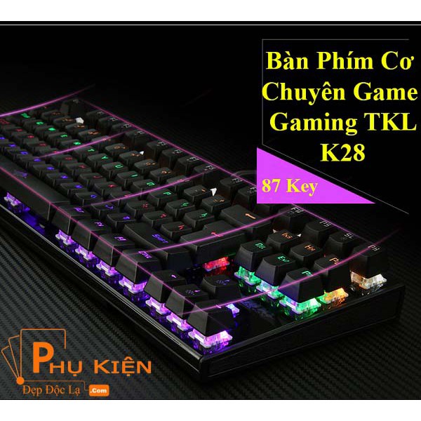 Bàn Phím Cơ Game Thủ Detek K28 Có Cèn LED - Nhiều Màu-Thiết Kế Mới.