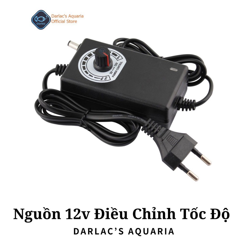 Nguồn 12V Điều Chỉnh Tốc Độ - Darlac's Aquaria DC 12V Adapter Dimmers