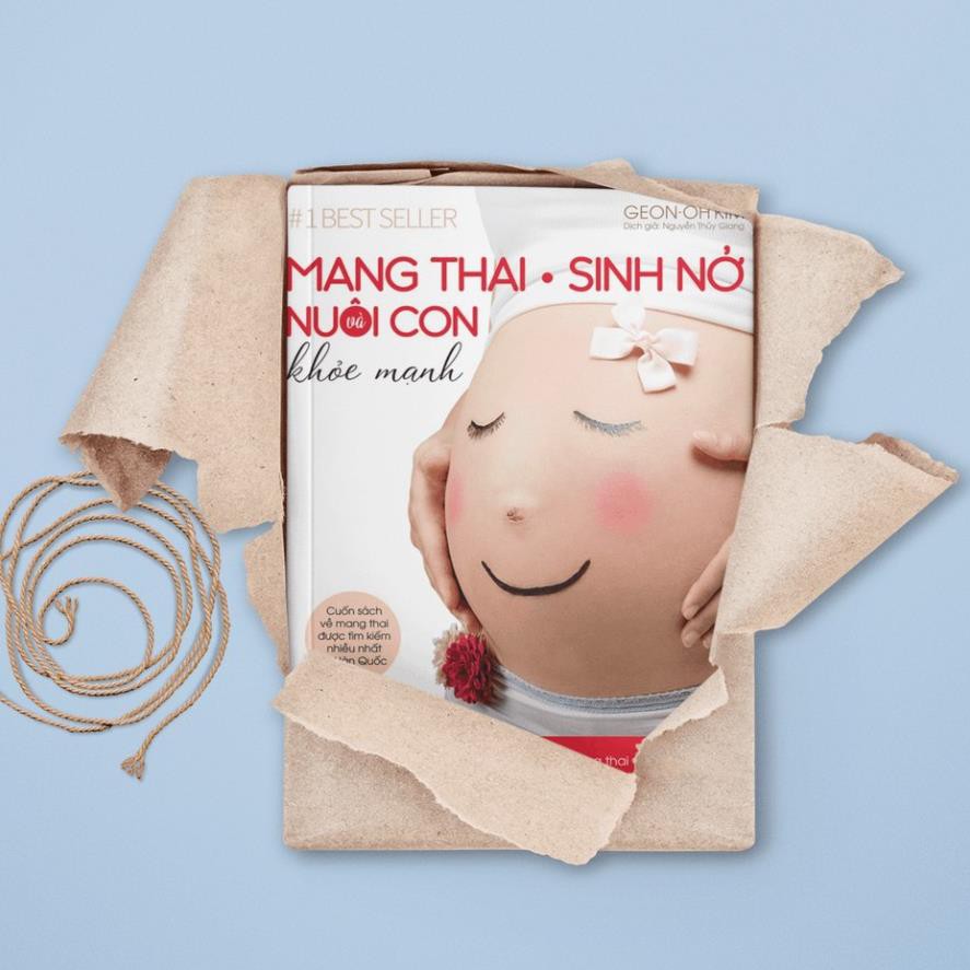 [Mã LIFEXANH24 giảm 10% đơn 99K] Sách - Mang Thai Sinh Nở Nuôi Con Khỏe Mạnh | BigBuy360 - bigbuy360.vn