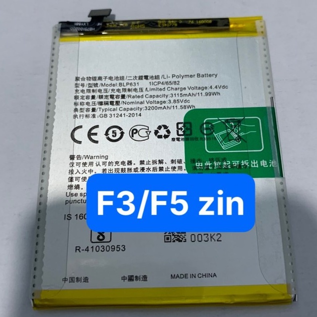 pin F3 / F5 / A77 - BLP631 loại zin mới của oppo