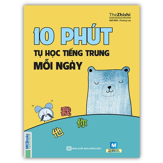 Sách - 10 Phút Tự Học Tiếng Trung Mỗi Ngày (MC)