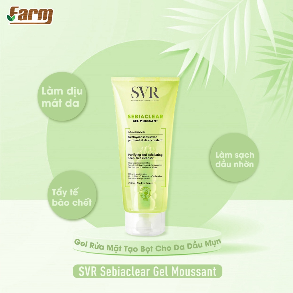 Sữa rửa mặt SVR Sebiaclear Gel Moussant cho da dầu mụn & da nhạy cảm hàng Pháp chuẩn chính hãng Perfect Face - P44