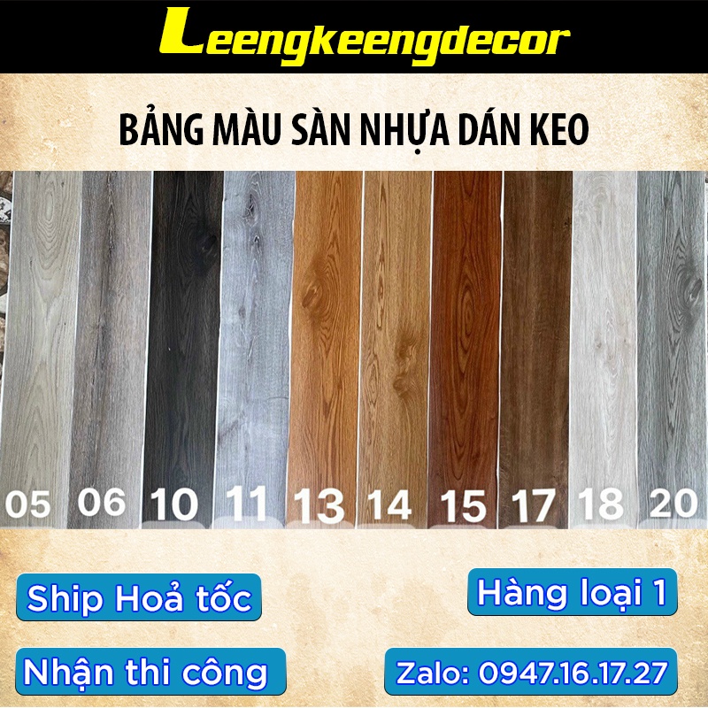 Sàn nhựa giả gỗ vân đẹp keo sẵn bóc dán tự dính nhựa nguyên sinh hàng loại 1
