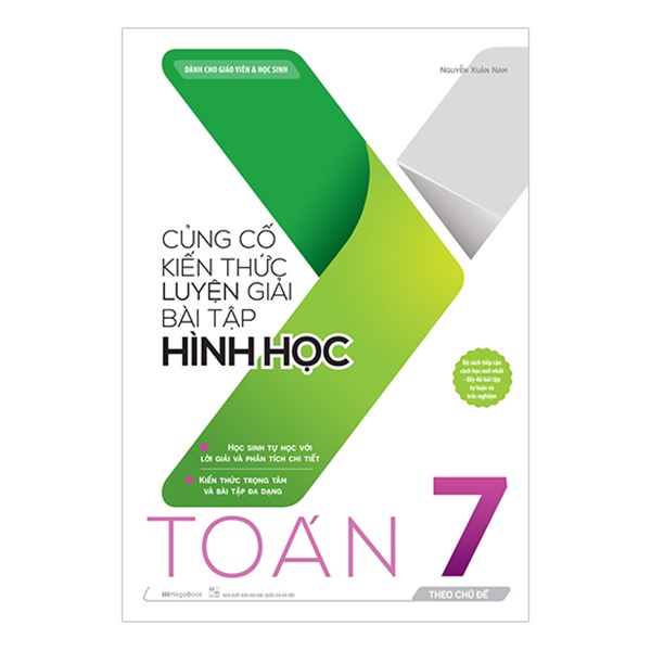 Sách Củng cố kiến thức luyện giải bài tập Hình học Toán 7 (theo chủ đề)